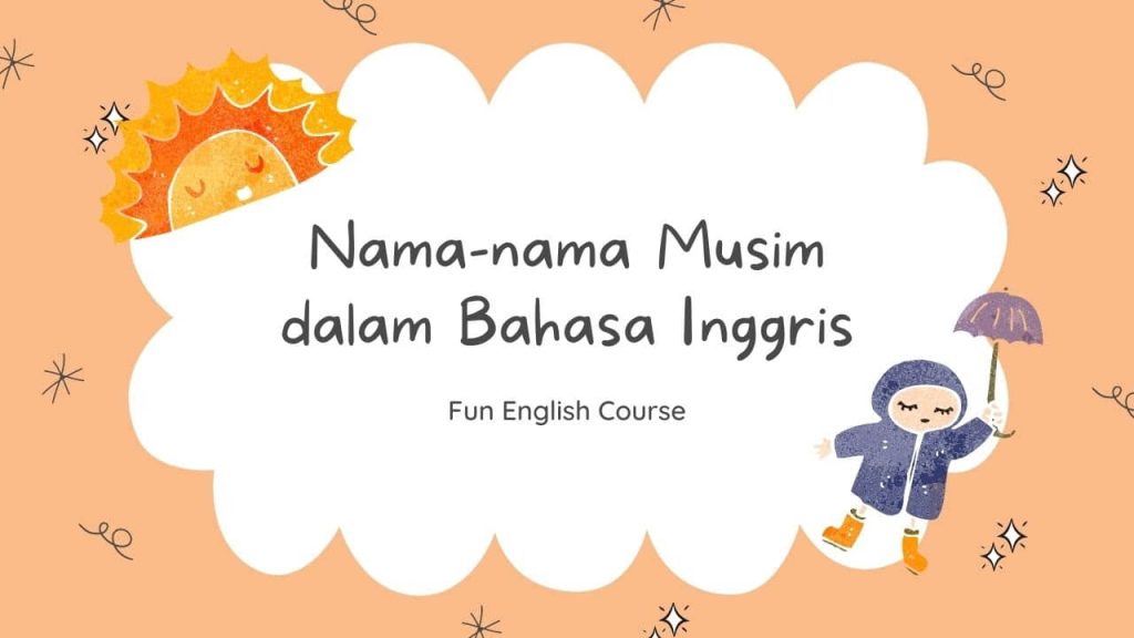 Nama-nama Musim dalam Bahasa Inggris