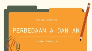 Perbedaan A dan An