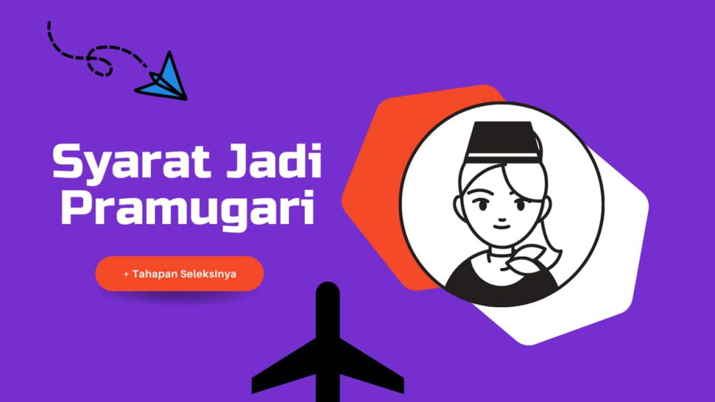 Syarat Jadi Pramugari