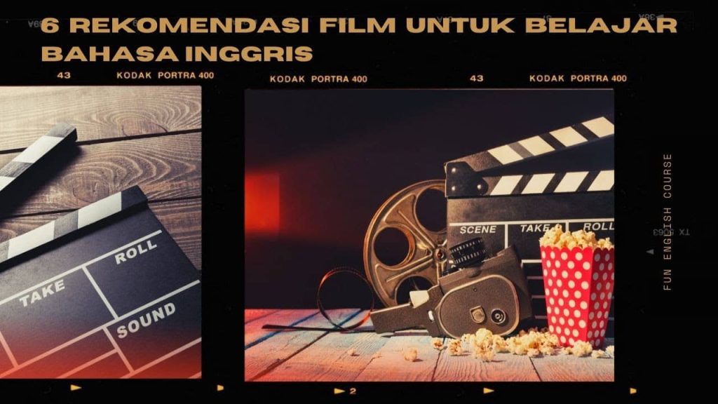 rekomendasi film untuk belajar bahasa inggris