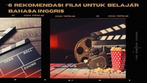 rekomendasi film untuk belajar bahasa inggris