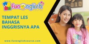 Tempat les bahasa Inggrisnya apa