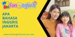 apa bahasa inggris jakarta