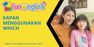 kapan menggunakan which