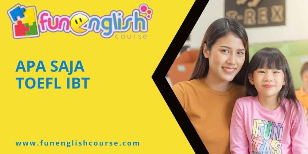 Apa saja TOEFL iBT