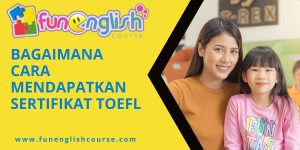 Bagaimana Cara Mendapatkan Sertifikat TOEFL