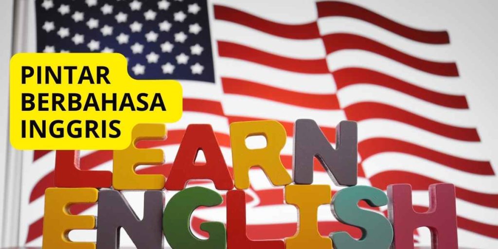 Pintar Berbahasa Inggris