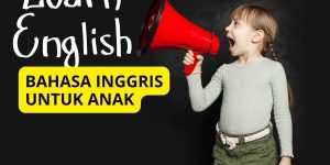 Bahasa Inggris untuk Anak