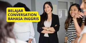 Belajar Conversation Bahasa Inggris