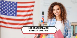 Harapan Belajar Bahasa Inggris
