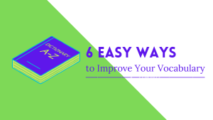 Improving your vocabulary