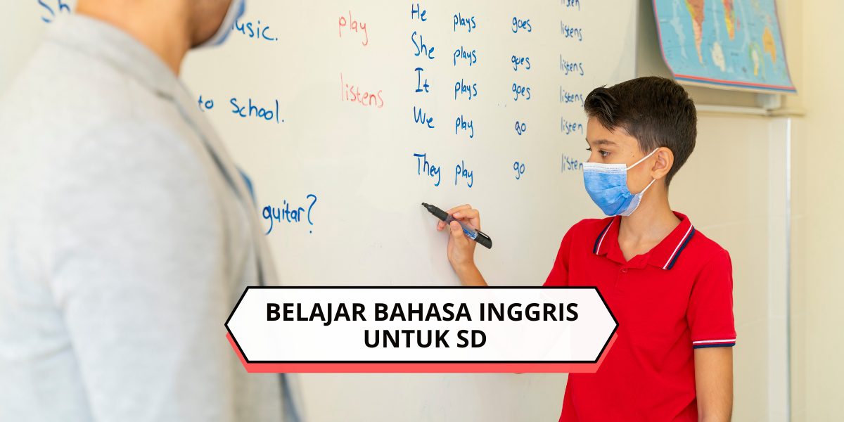 Belajar Bahasa Inggris untuk SD