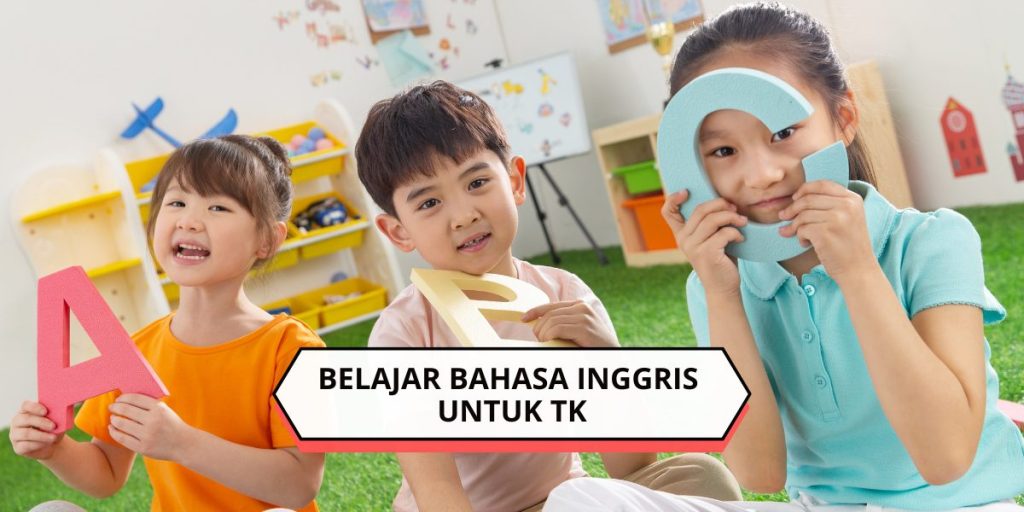 Belajar Bahasa Inggris untuk TK