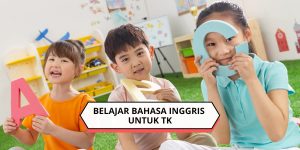 Belajar Bahasa Inggris untuk TK