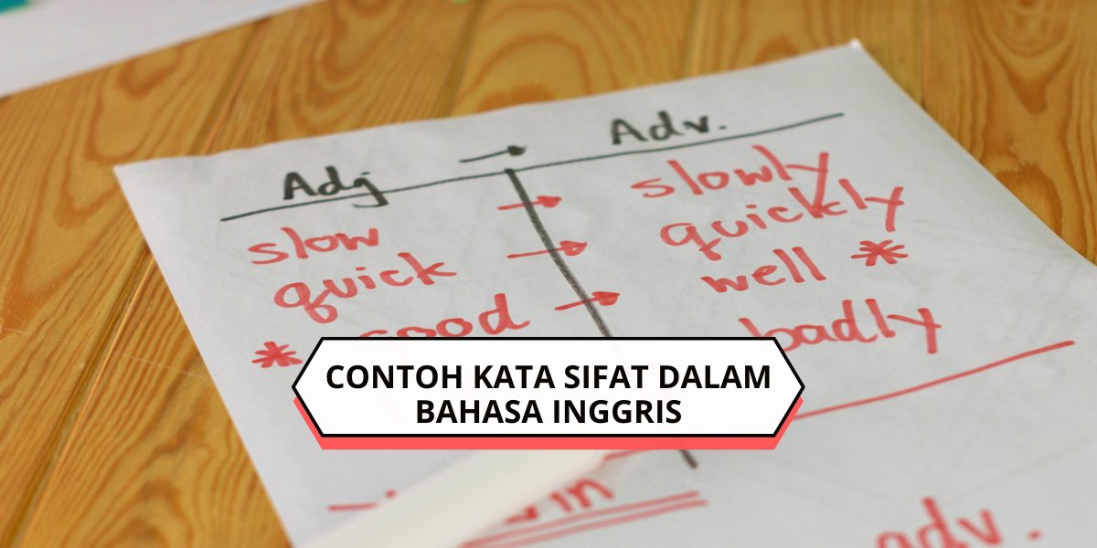 Contoh Kata Sifat dalam Bahasa Inggris