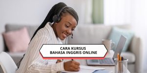 Cara Kursus Bahasa Inggris Online