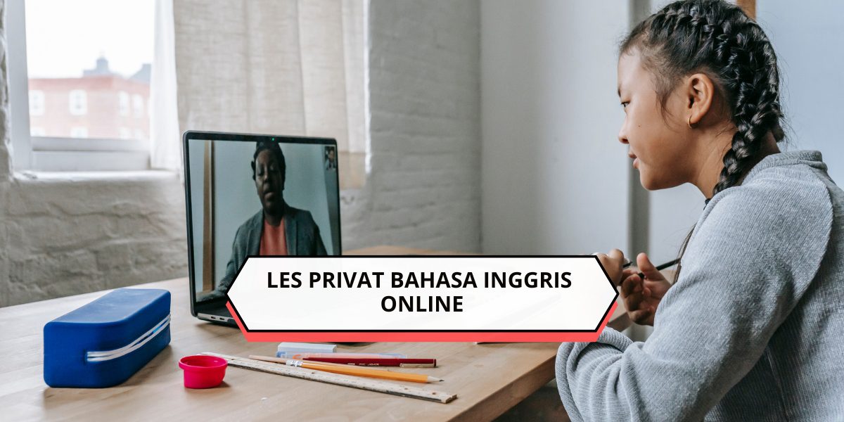 Les Privat Bahasa Inggris Online