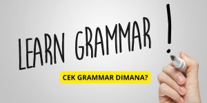 Cek Grammar Dimana