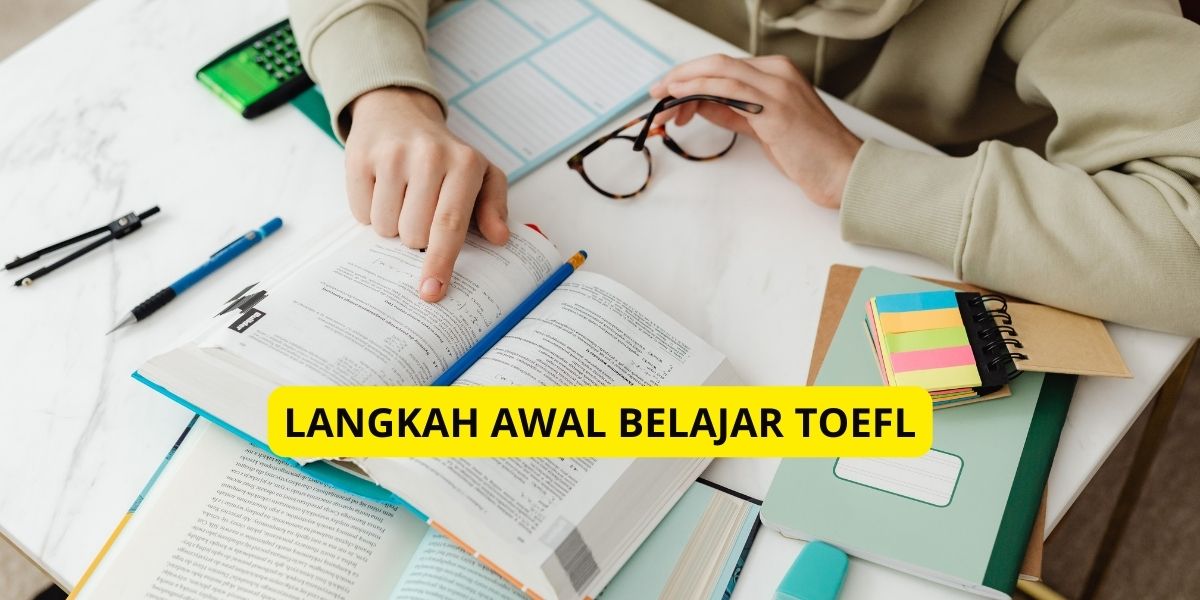Langkah awal belajar TOEFL