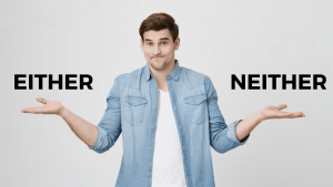 Either or neither