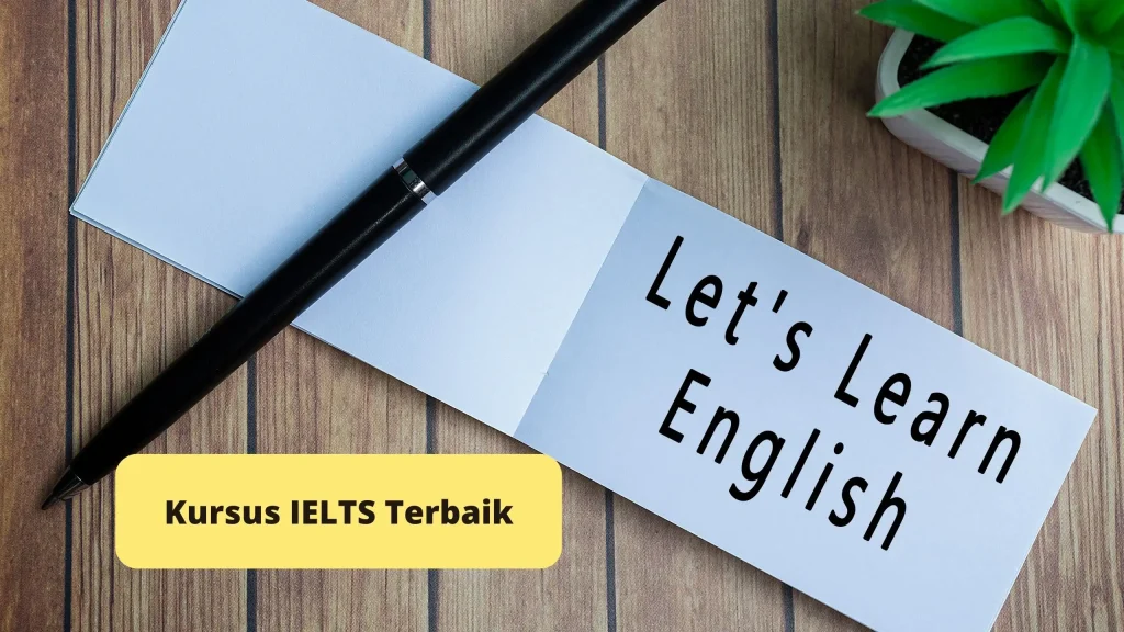 Kursus IELTS Terbaik