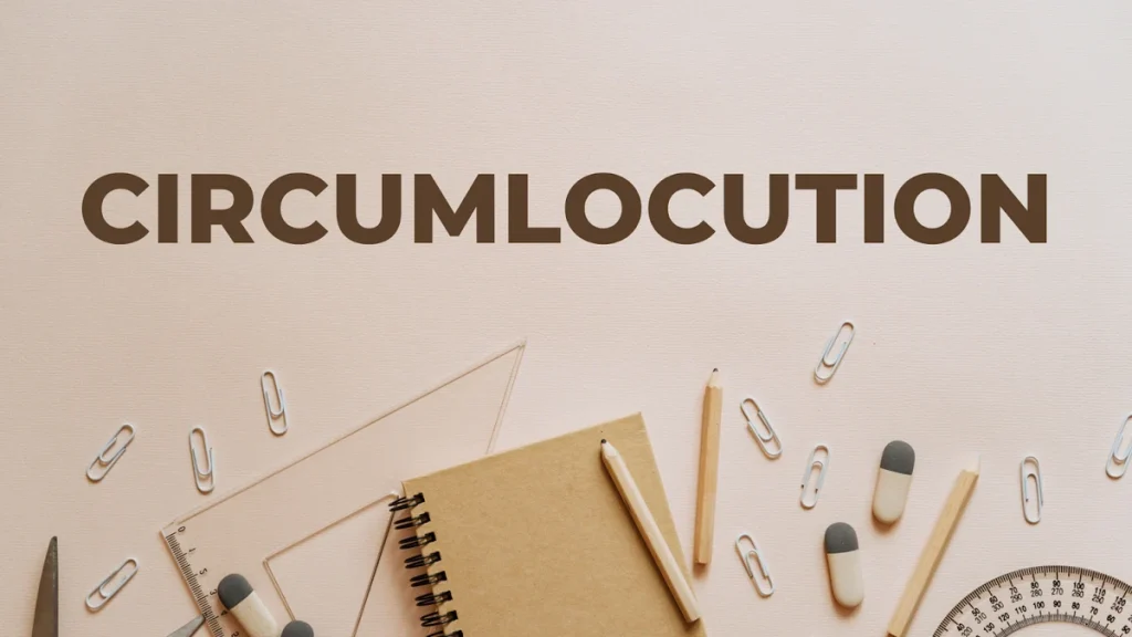 circumlocution definition