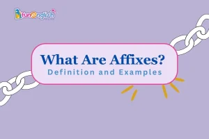 What are affixes
