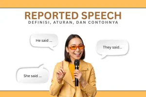 Reported speech adalah