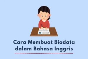 cara membuat biodata dalam bahasa Inggris