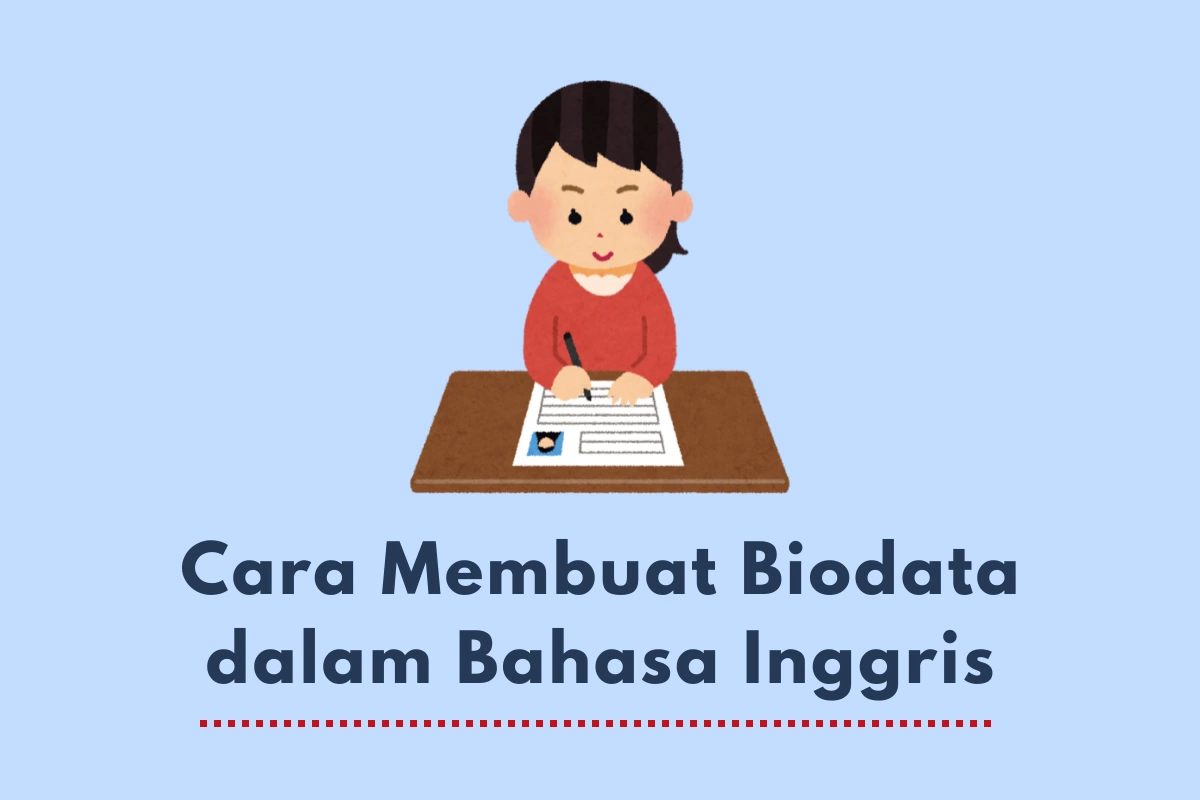 cara membuat biodata dalam bahasa Inggris