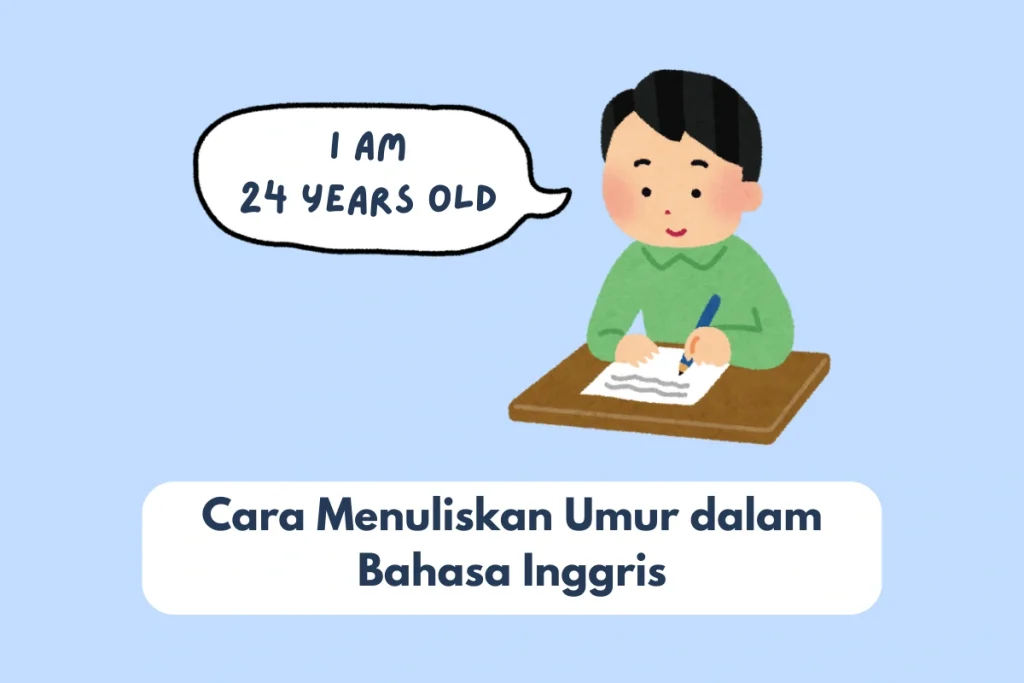 cara menulis umur dalam bahasa Inggris